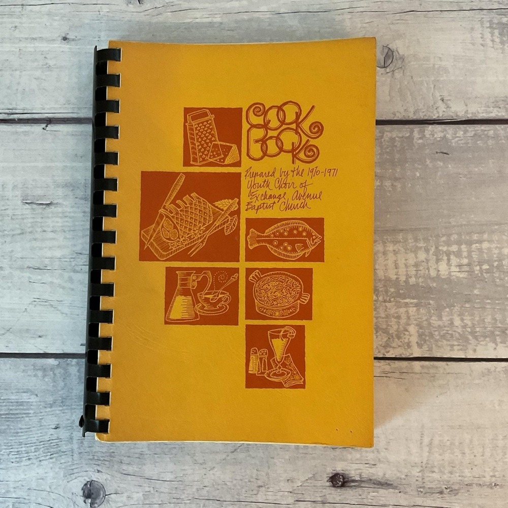 Cookbook Recipes‎ Youth Choir Exchange Avenue Baptist Church 1971 Oklahoma City